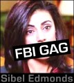 Sibel Edmonds - FBI gag subject
